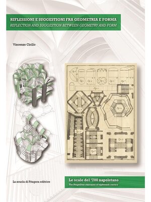 cover image of Riflessioni e suggestioni fra geometria e forma. Le scale del '700 napoletano